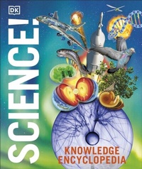 Abbildung von: Knowledge Encyclopedia Science, 2nd Edition - DK Children