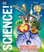 Cover: Knowledge Encyclopedia Science, 2nd Edition - DK Children