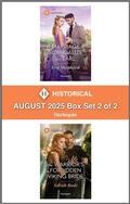 Cover: Harlequin Historical - August 2025 - Box Set 2 of 2 - Harlequin Historical
