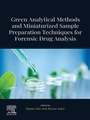 Cover: Green Analytical Methods and Miniaturized Sample Preparation techniques for Forensic Drug Analysis - Elsevier