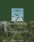 Cover: Black Earth Rising - Thames & Hudson Ltd