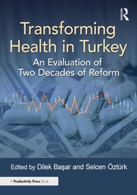 Abbildung von: Transforming Health in Turkey - Productivity Press
