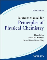 Abbildung von: Solutions Manual for Principles of Physical Chemistry, 3rd Edition, Solutions Manual - Wiley