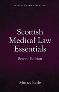Bild: Scottish Medical Law Essentials, 2nd edition - Edinburgh University Press