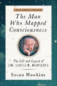 Enlarge image Cover: The Man Who Mapped Consciousness - Hay House Inc