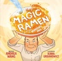 Cover: Magic Ramen - Little Bee Books