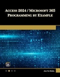 Cover: Access 2024 / Microsoft 365 Programming By Example - De Gruyter