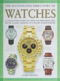 Cover: The Illustrated Directory of Watches - Skyhorse Publishing