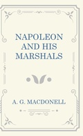 Cover: Napoleon and His Marshals - Read Books