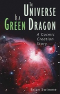 Cover: The Universe Is a Green Dragon - Simon + Schuster LLC
