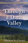 Cover: Through a Dark Valley - Scriptoria Press