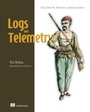 Cover: Logs and Telemetry - Simon + Schuster LLC