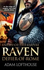 Cover: Raven: Defier of Rome - Boldwood Books Ltd