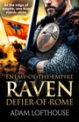 Cover: Raven: Defier of Rome - Boldwood Books Ltd