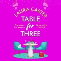 Enlarge image Cover: Table for Three - Boldwood Books Ltd