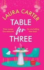 Cover: Table for Three - Boldwood Books Ltd