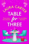 Cover: Table for Three - Boldwood Books Ltd