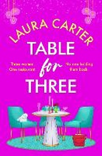 Enlarge image Cover: Table for Three - Boldwood Books Ltd