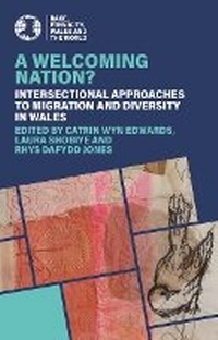 Enlarge image Cover: A Welcoming Nation? - University of Wales Press