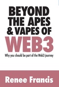 Cover: Beyond the Apes & Vapes of Web3 : Why You Should Be Part of the Web3 Journey - aspg