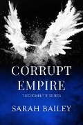 Cover: Corrupt Empire Series - Twisted Tree Publications
