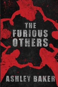 Enlarge image Cover: The Furious Others - Genius Book Publishing