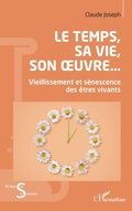 Cover: Le Temps, sa vie, son oeuvre... - Acteurs de la Science