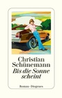 Cover: Bis die Sonne scheint - Diogenes