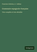 Cover: Grammaire espagnole-francaise - Antigonos Verlag