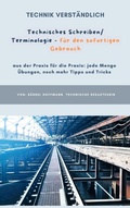 Cover: Technisches Schreiben/Terminologie - f&uuml;r den sofortigen Gebrauch - neobooks