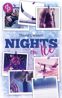 Abbildung von: Nights on Ice - dp DIGITAL PUBLISHERS GmbH