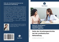Abbildung von: Rolle der Krankengeschichte bei der prothetischen Behandlung - Verlag Unser Wissen