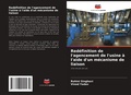 Cover: Redefinition de l'agencement de l'usine a l'aide d'un mecanisme de liaison - Editions Notre Savoir