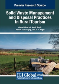 Enlarge image Cover: Solid Waste Management and Disposal Practices in Rural Tourism - Engineering Science Reference