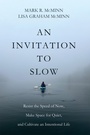 Cover: An Invitation to Slow - Wipf and Stock Publishers