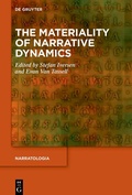 Cover: The Materiality of Narrative Dynamics - De Gruyter