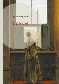 Abbildung von: Une vie - BoD - Books on Demand