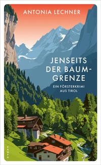Abbildung von: Jenseits der Baumgrenze - Kampa Verlag
