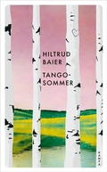 Cover: Tangosommer - Kampa Verlag