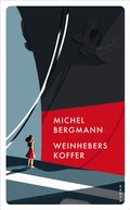 Cover: Weinhebers Koffer - Kampa Verlag