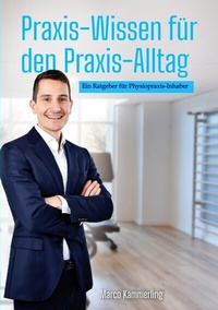 Abbildung von: Praxis-Wissen für den Praxis-Alltag - tredition