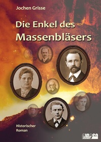 Abbildung von: Die Enkel des Massenbläsers - Pingenverlag