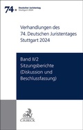 Abbildung von: Verhandlungen des 74. Deutschen Juristentages Stuttgart 2024 Band II/2: Sitzungsberichte - Diskussion und Beschlussfassung - C.H.BECK