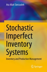 Enlarge image Cover: Stochastic Imperfect Inventory Systems - Springer