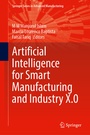 Cover: Artificial Intelligence for Smart Manufacturing and Industry X.0 - Springer