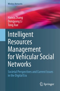 Enlarge image Cover: Intelligent Resources Management for Vehicular Social Networks - Springer