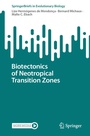 Cover: Biotectonics of Neotropical Transition Zones - Springer