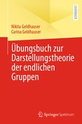 Cover: &Uuml;bungsbuch zur Darstellungstheorie der endlichen Gruppen - Springer Spektrum