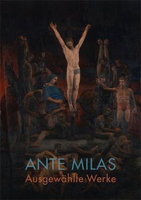 Abbildung von: Ante Milas - Michael Imhof Verlag