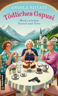 Abbildung von: Tödliches Gspusi - Gmeiner-Verlag